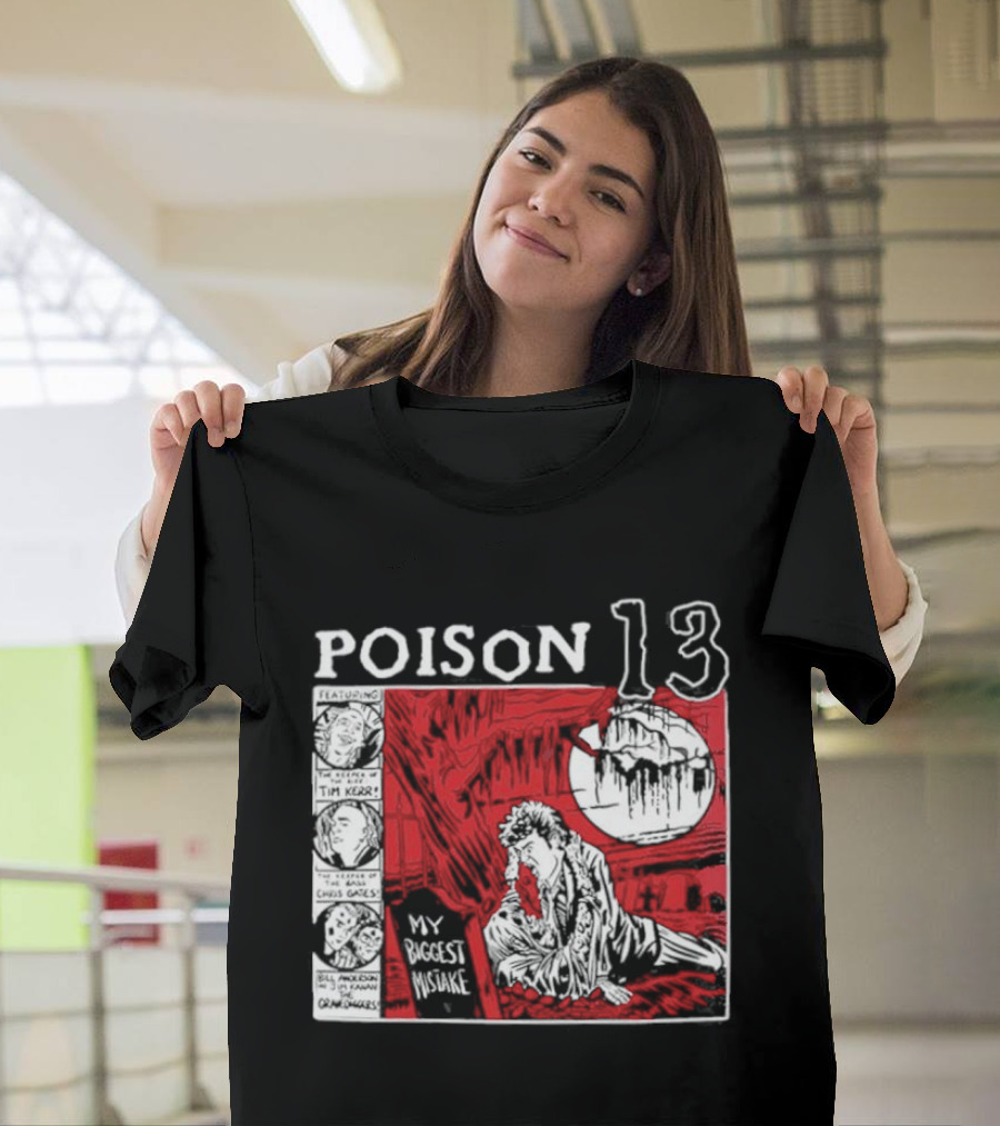 Poison 13 My Mistake Shallow Grave Red Moon T-Shirt