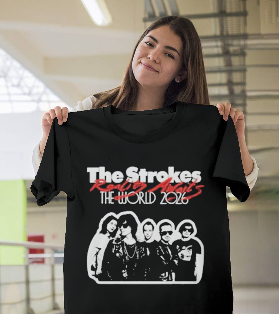 The Strokes Reality Awaits The World 2026 Tour T-Shirt