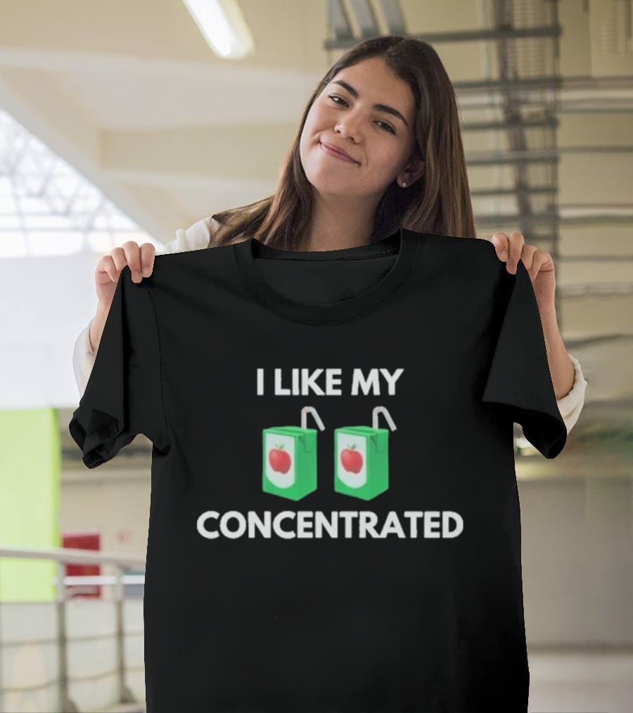 I Like My Concentrated Apple Juice Box T-Shirt