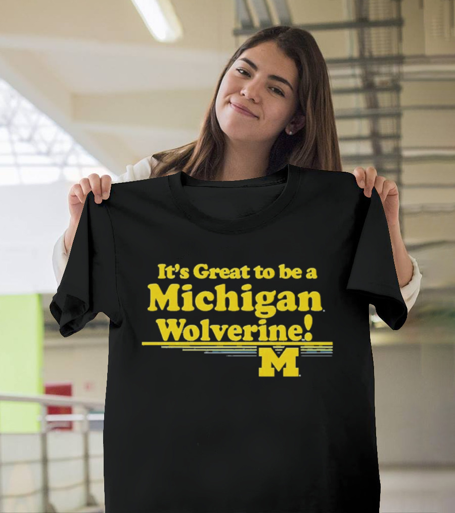 It's Great To Be A Michigan Wolverine M 2026 National Champs T-Shirt