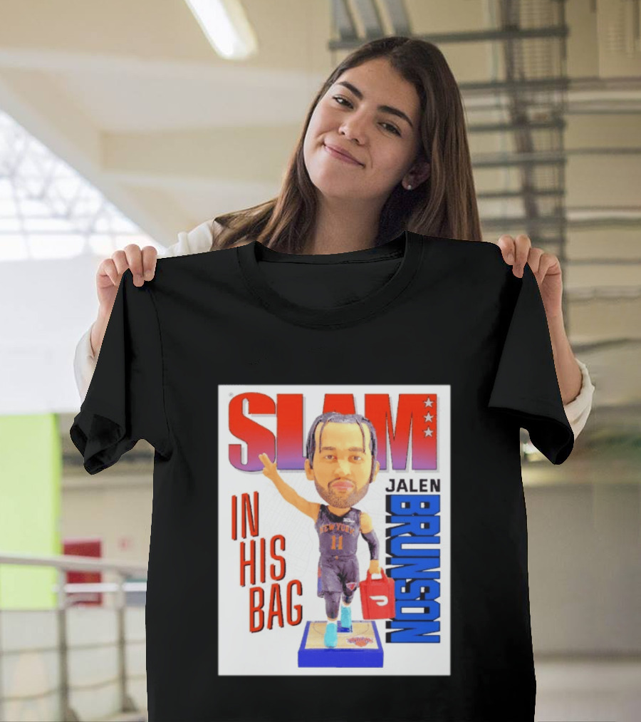 Slam Jalen Brunson New York Knicks In His Bag Big Bobblehead T-Shirt
