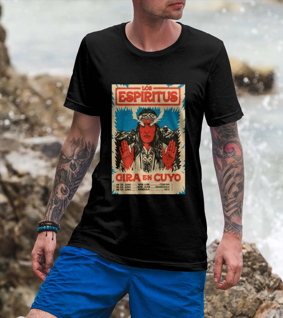 Los Espiritus Gira En Cuyo June 6 Mendoza San Luis San Juan Mamadera Nido T-Shirt
