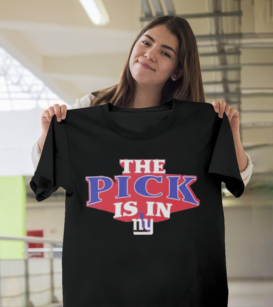 New York Giants The Pick Is In Draft Selection T-Shirt