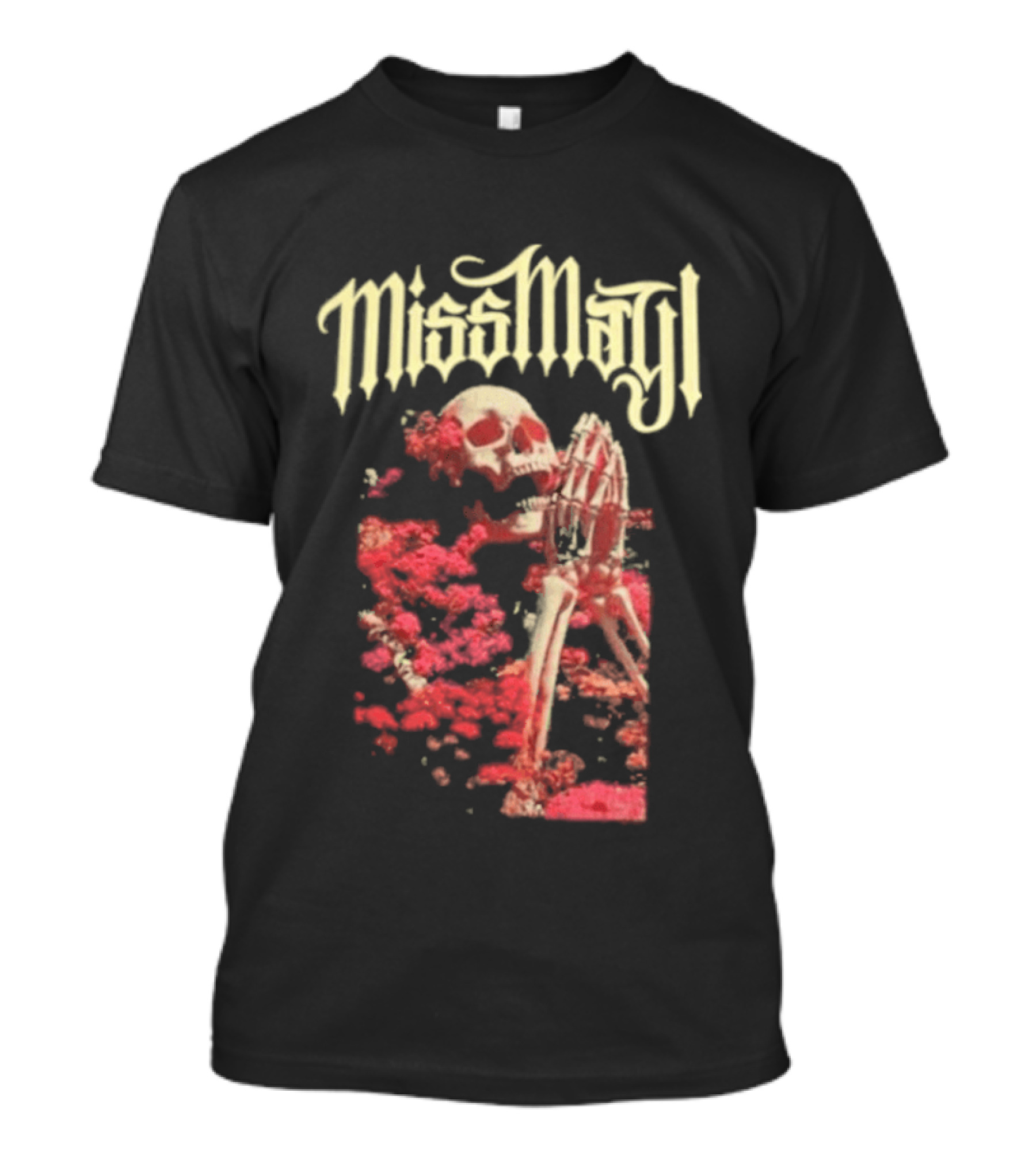 Miss May I Pray For Silence Skeleton Red Flowers T-Shirt
