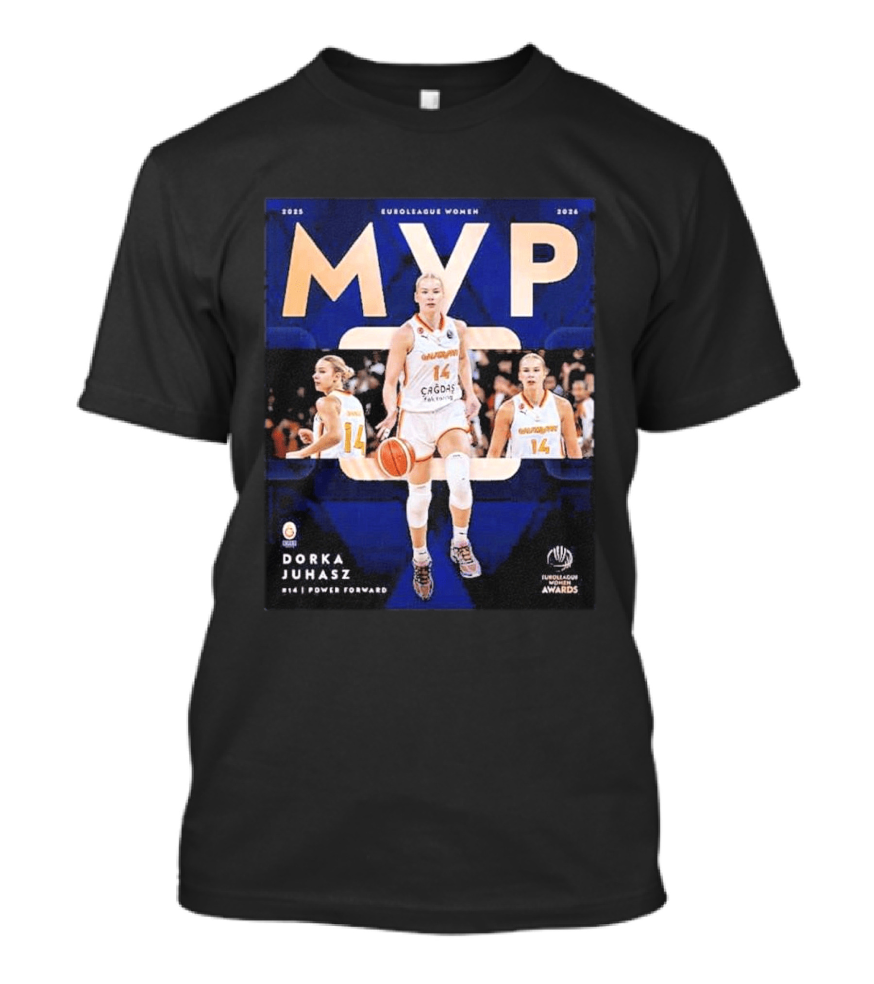 EuroLeague Women MVP 2025 2026 Dorka Juhasz Power Forward Cagdas Basketball Awards T-Shirt
