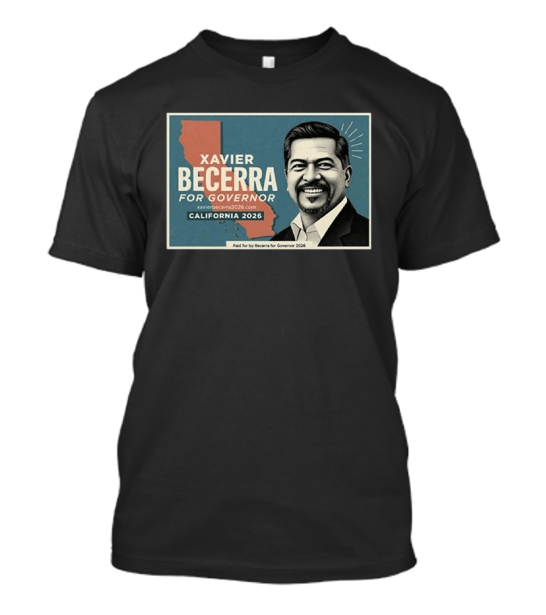 Xavier Becerra For Governor California 2026 Campaign T-Shirt