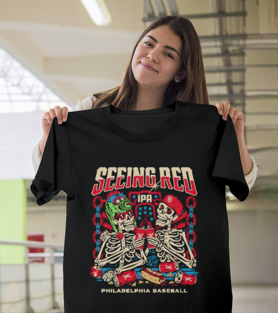 Seeing Red Philadelphia Baseball Skeletons Red Caps Hot Dog Beer T-Shirt