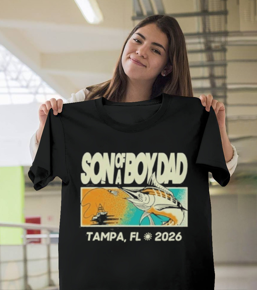 Son Of A Boy Dad Fish Pocket Tampa FL 2026 T-Shirt