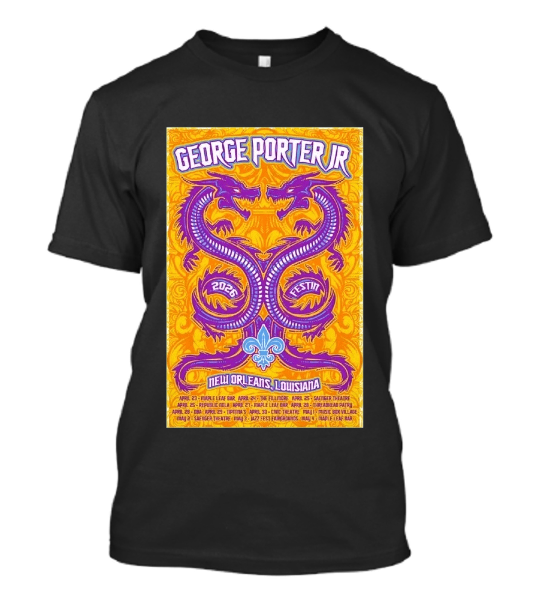 George Porter JR 2026 Fest In New Orleans Louisiana With Dragons And Fleur De Lis T-Shirt