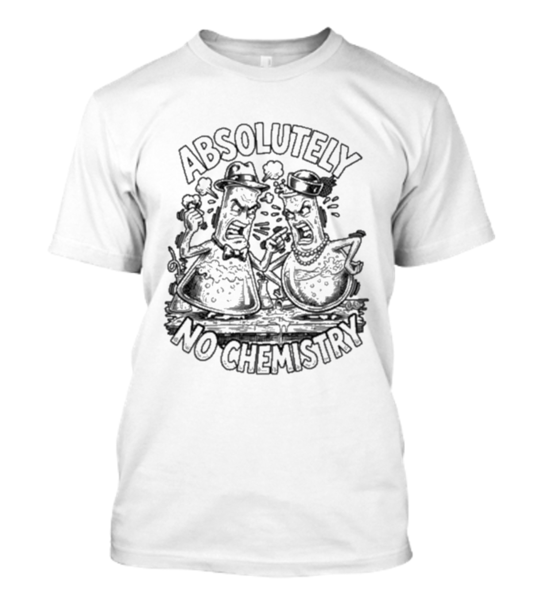 Absolutely No Chemistry Cartoon Characters Humor T-Shirt