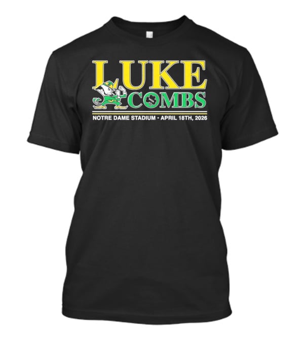 Luke Combs Notre Dame Stadium April 18 2026 Notre Dame Fighting Irish T-Shirt