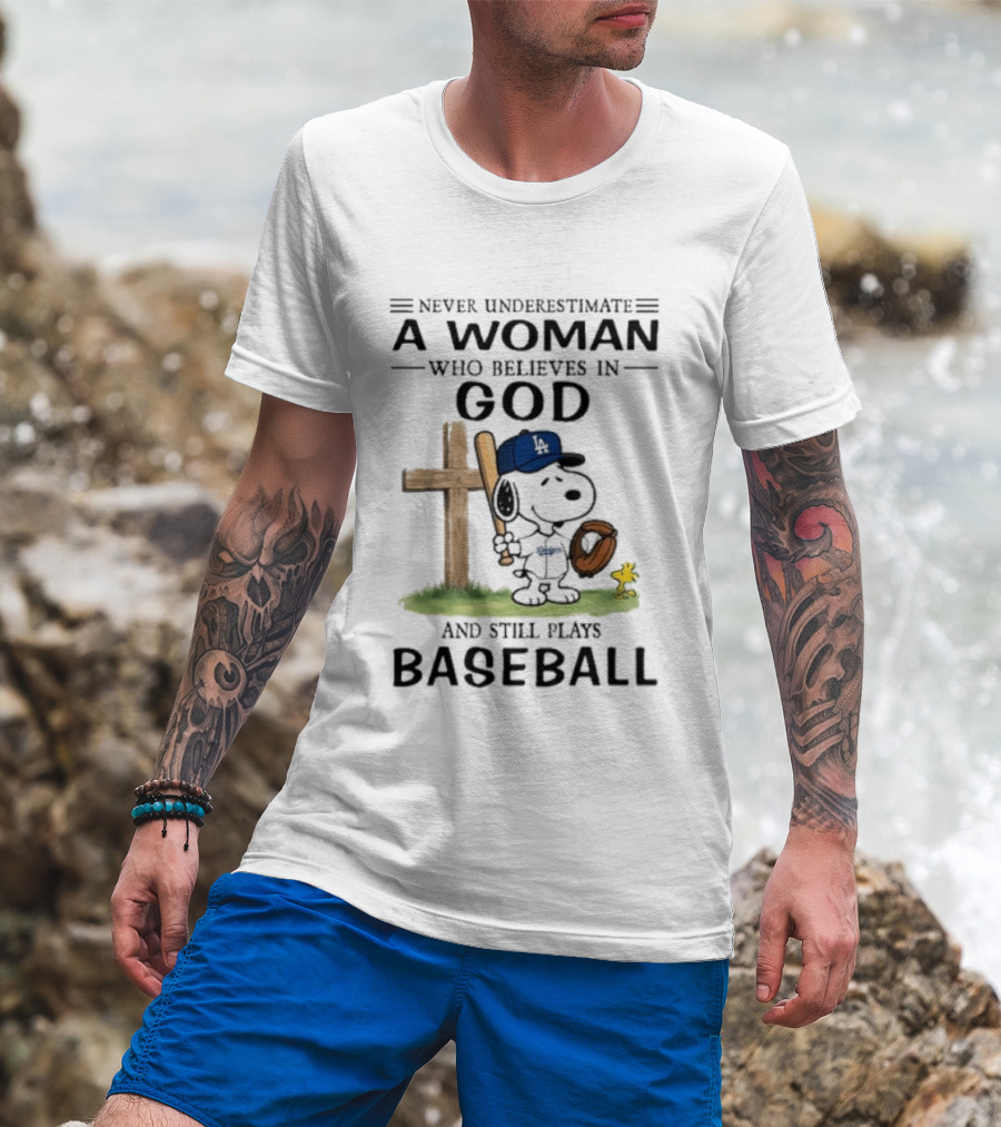 Peanuts Los Angeles Dodgers Baseball Woman Believes In God Charlie Brown Woodstock T-Shirt