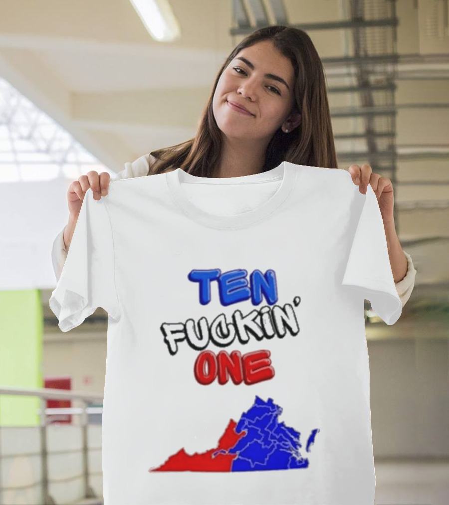 TEN FUCKIN ONE Virginia State Map Red Blue T-Shirt