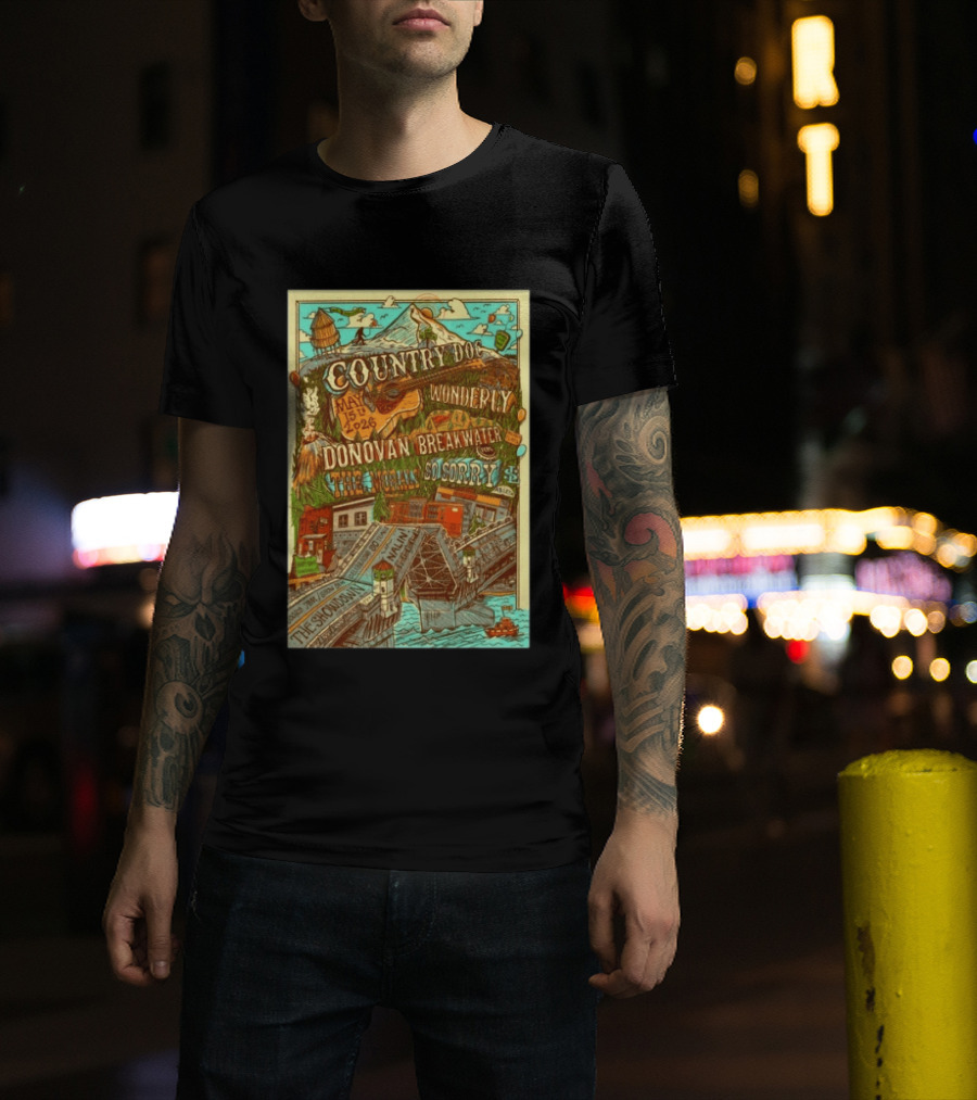 Country Doc May 15 2026 Portland OR Wonderly Donovan Breakwater 4 Solo Sorry The Showman T-Shirt