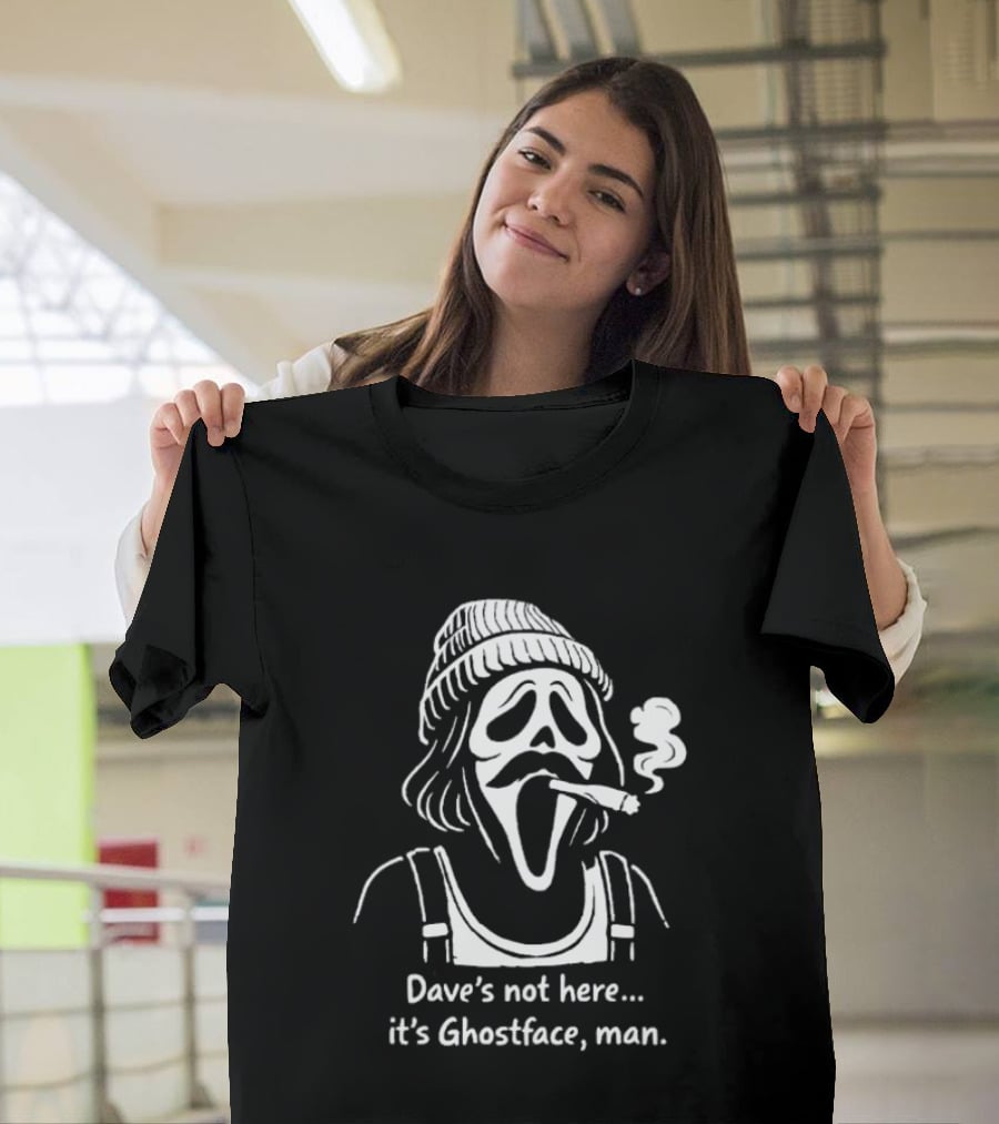 Dave's Not Here It's Ghostface Man Smoking Beanie T-Shirt