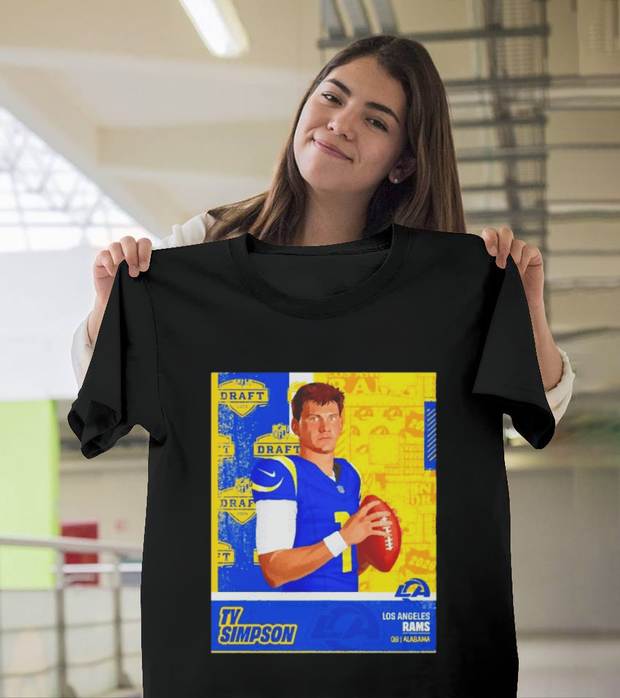 Ty Simpson Los Angeles Rams NFL Draft 2026 Quarterback Alabama T-Shirt