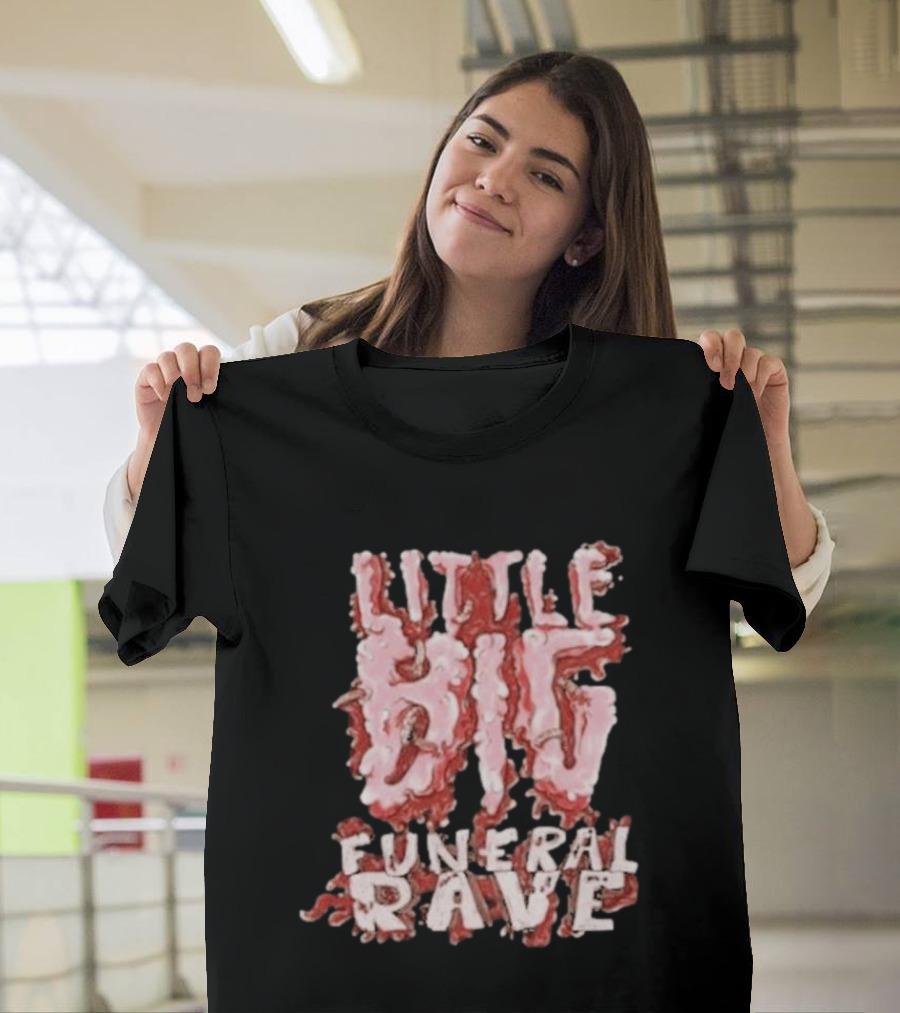 Little Big Funeral Rave T-Shirt