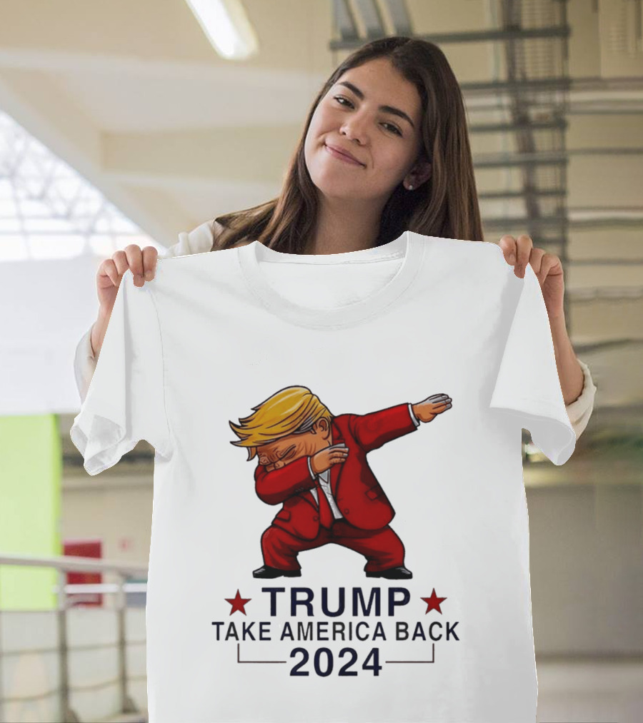 Trump Dabbing Take America Back 2024 T-Shirt