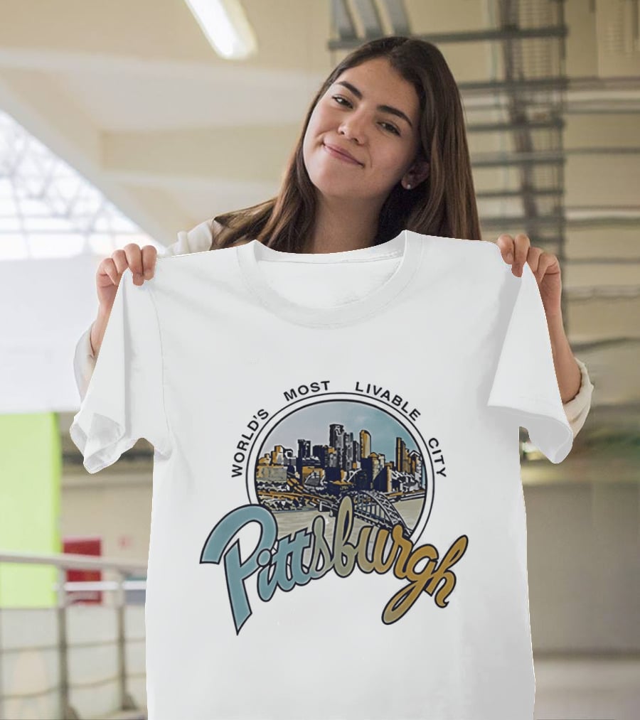 World's Most Livable City Pittsburgh Skyline T-Shirt