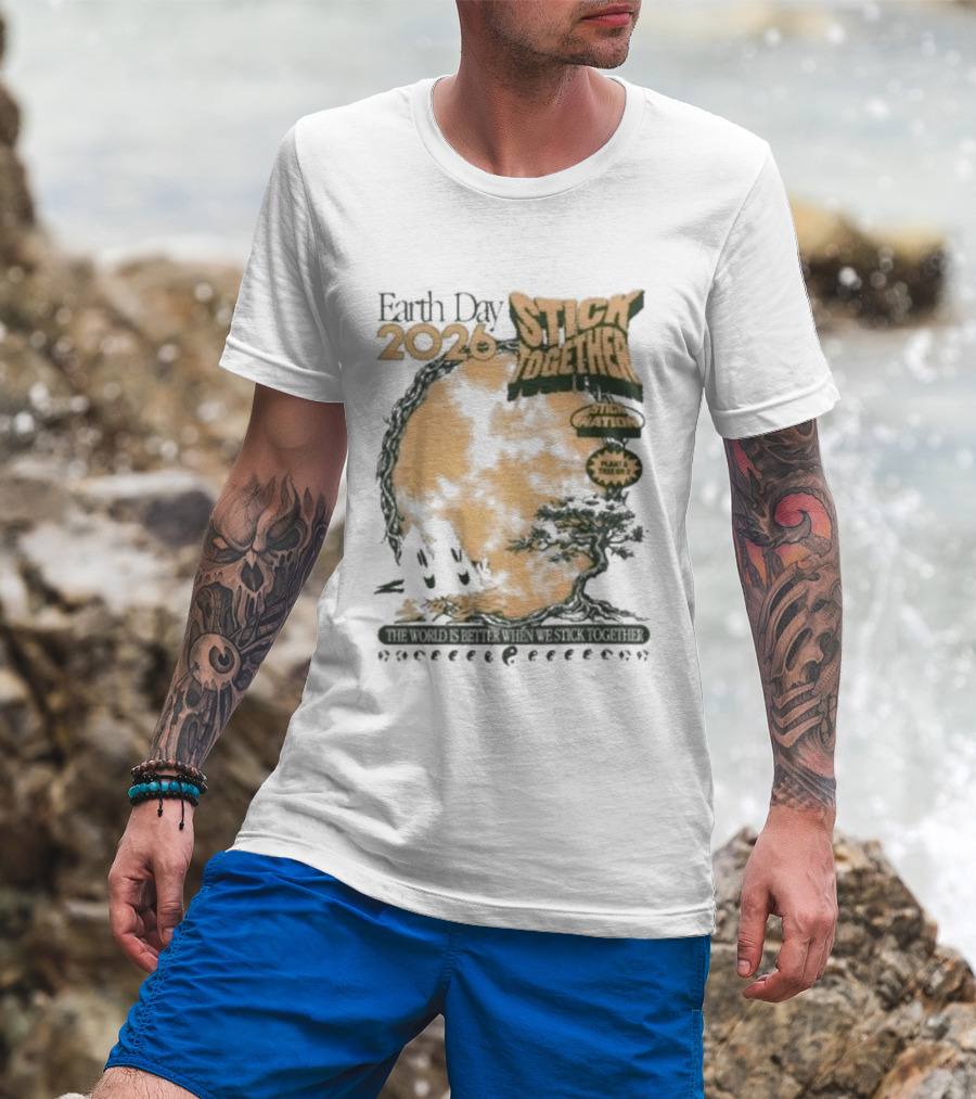 Earth Day 2026 Stick Together Save Animals Power Protection T-Shirt