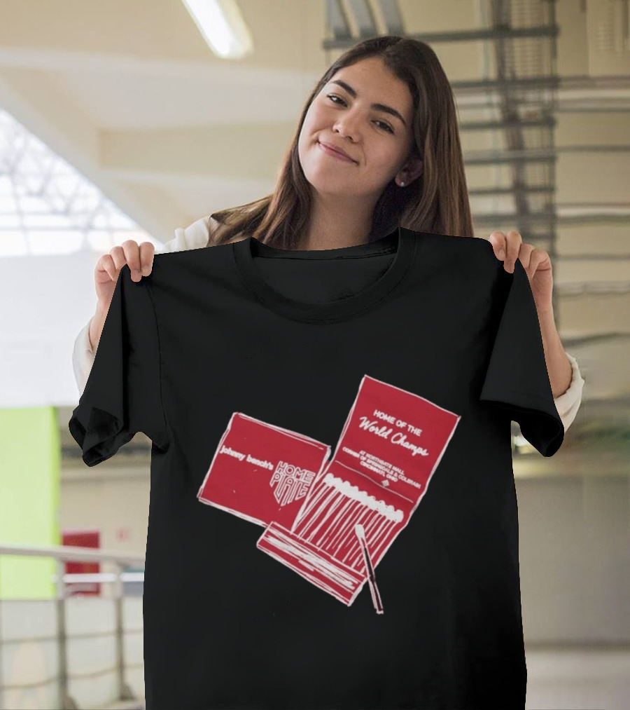 Johnny Bench Home Plate Matchbook Home Of The World Champs Crosley Field Cincinnati Ohio T-Shirt