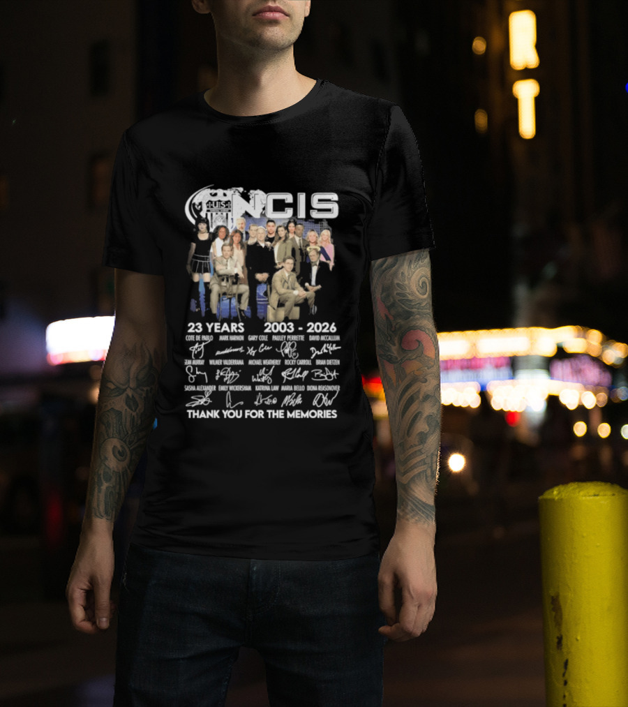 NCIS 23 Years 2003 2026 Cast Signatures Thank You For The Memories T-Shirt