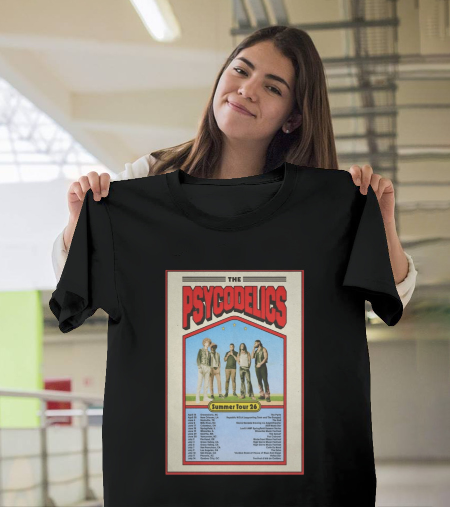 The Psycodelics Summer Tour 26 Concert Dates And Locations T-Shirt