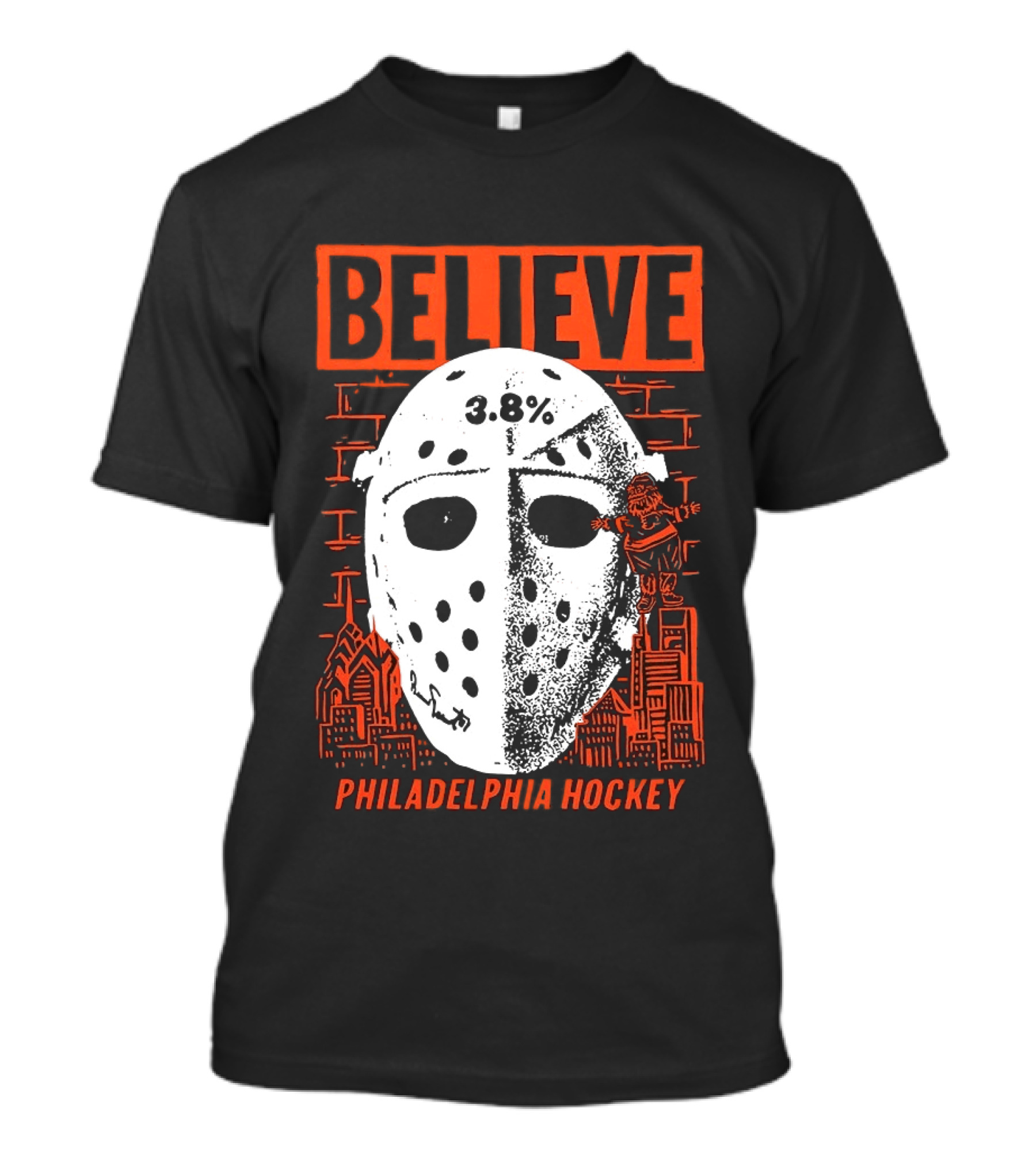 Believe 3.8 Percent Mask Philadelphia Hockey NHL Flyers 2026 T-Shirt