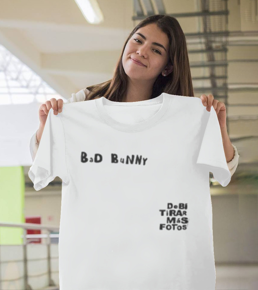 Bad Bunny Vamos A Ver Si Es Velda De Ni Tira Mas Fotos T-Shirt