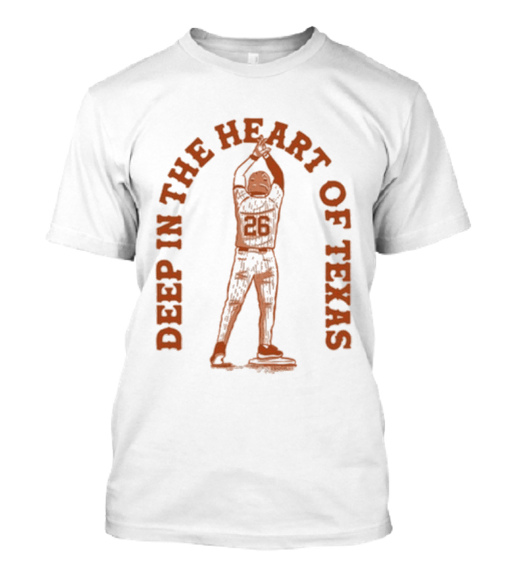 Deep In The Heart Of Texas 25 Baseball Player T-Shirt