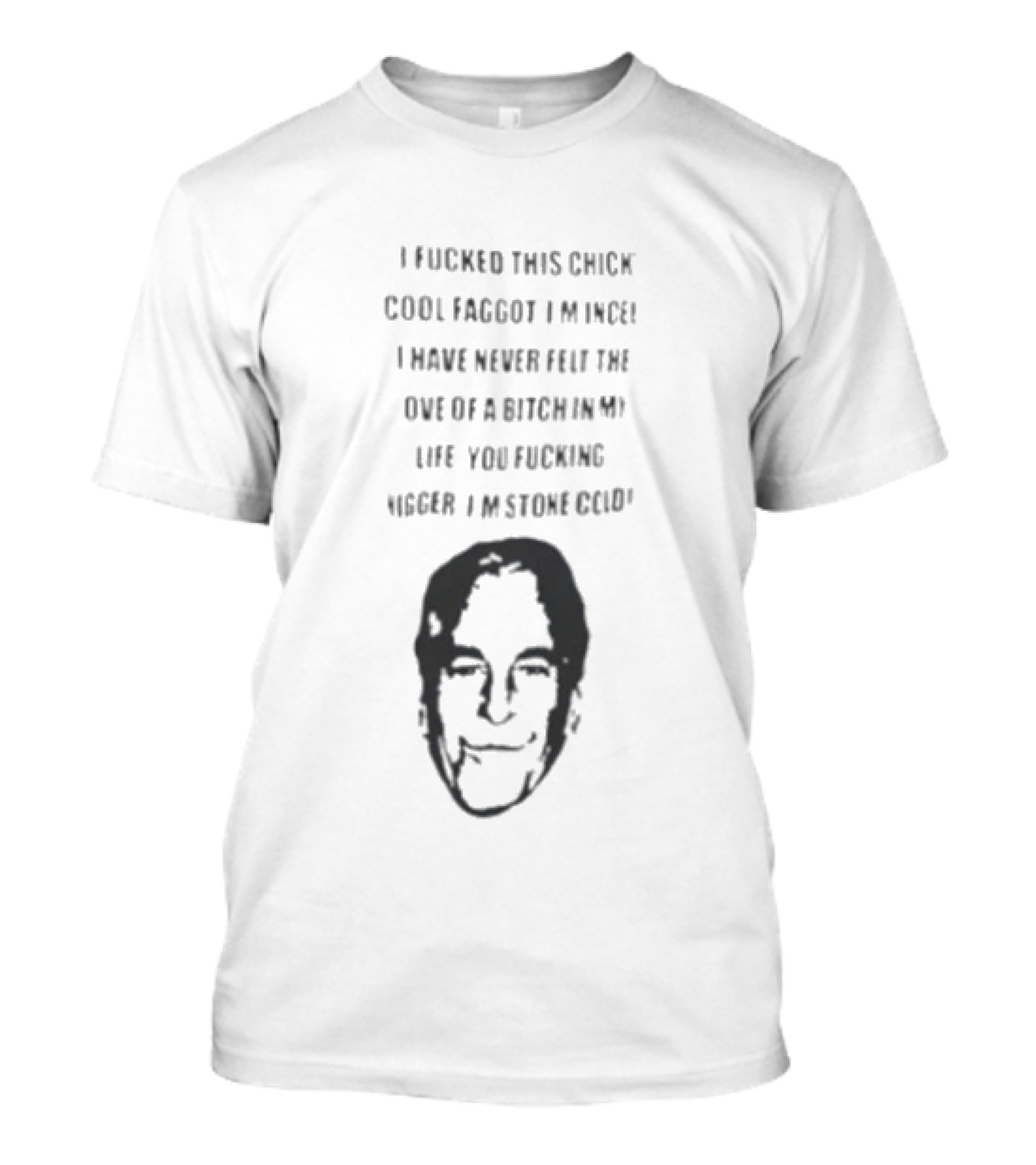I Fucked This Chick Faggot Epstein Files T-Shirt