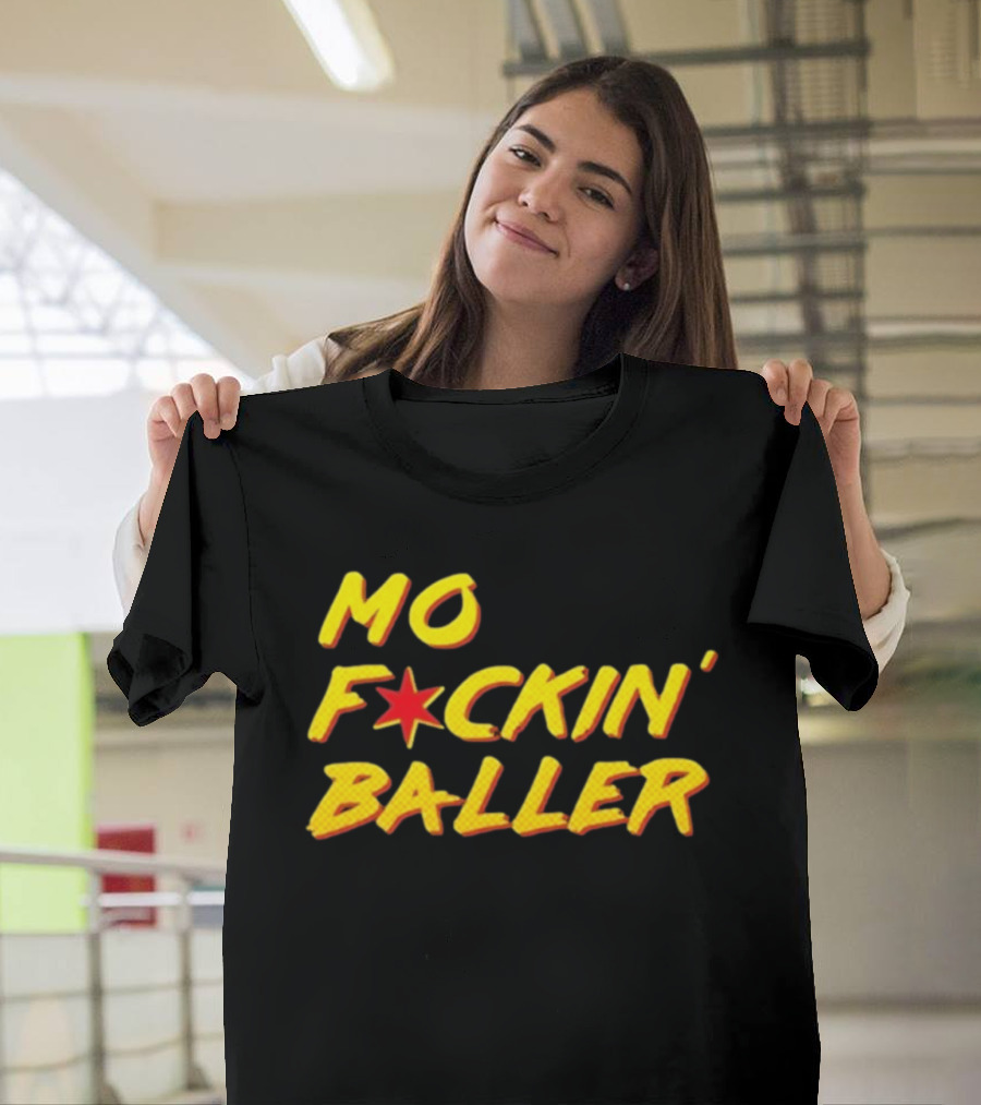 Mo F Ckin' Baller Star Red Yellow T-Shirt
