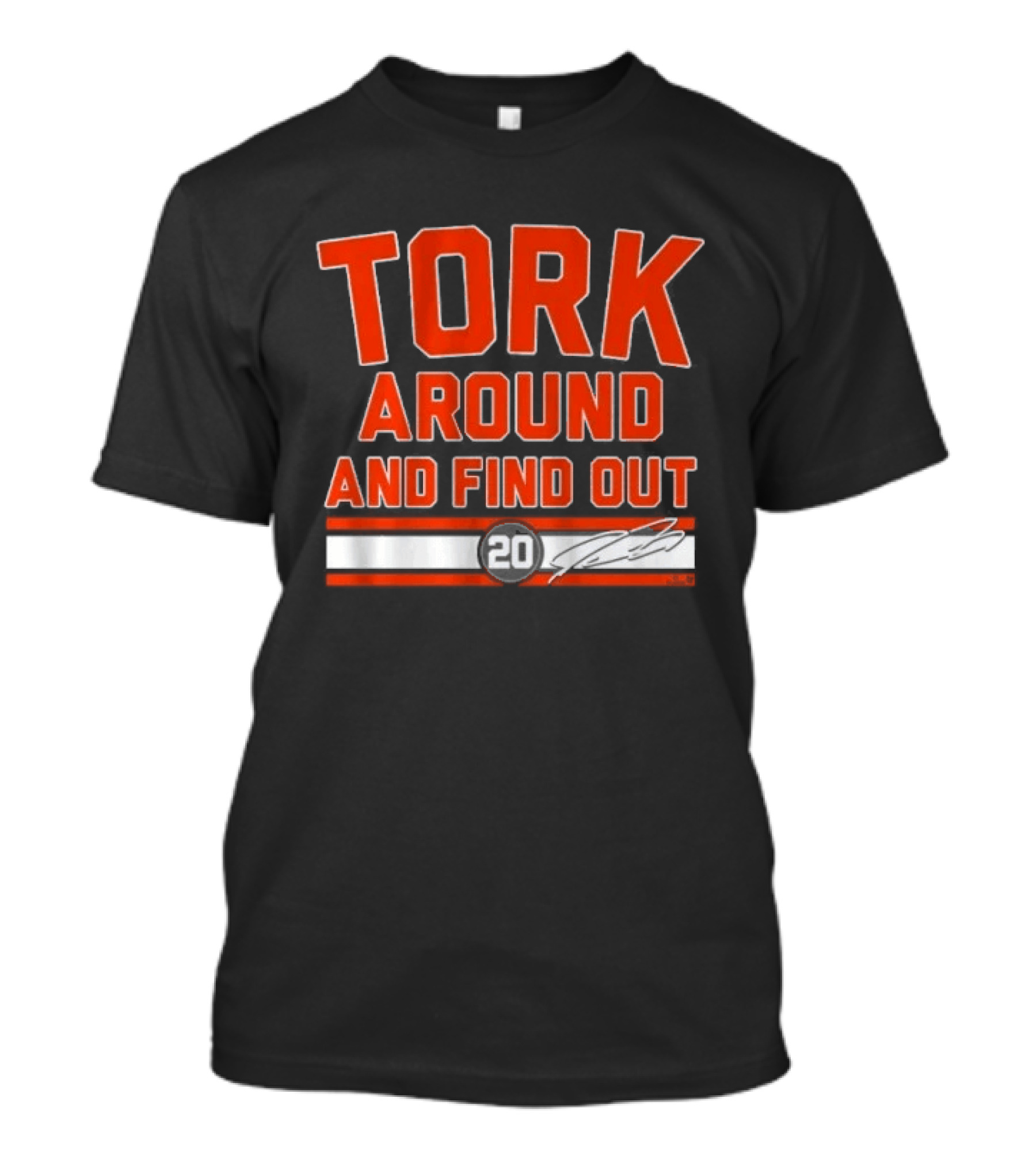 Tork Around And Find Out Spencer Torkelson Baseball T-Shirt