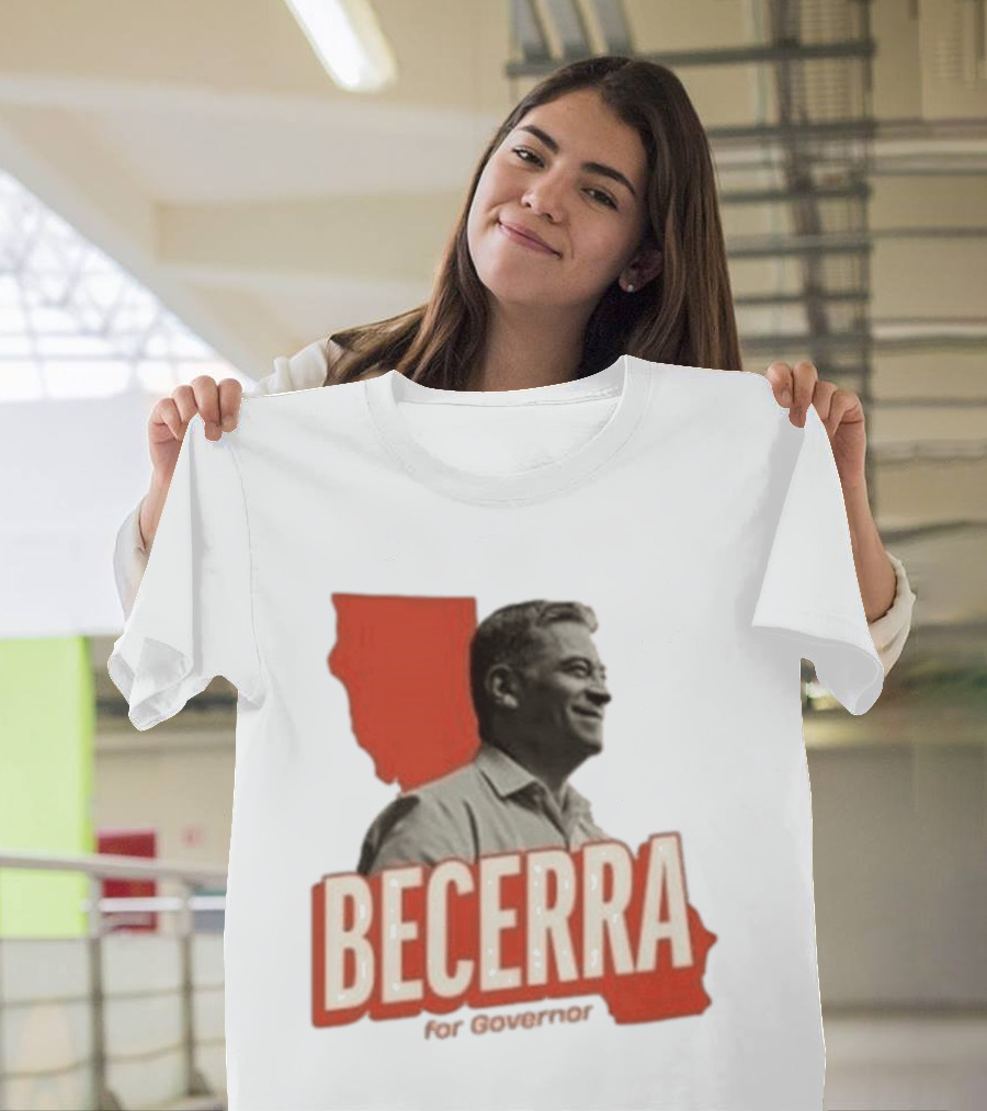 Becerra For Governor Xavier Becerra Election Photo T-Shirt