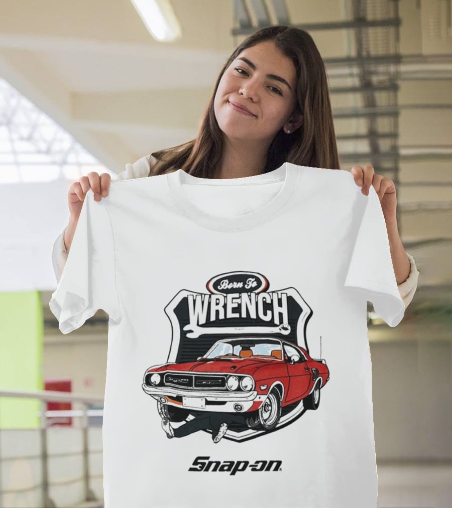 Born To Wrench Snap On Classic Muscle Car Maintenance T-Shirt
