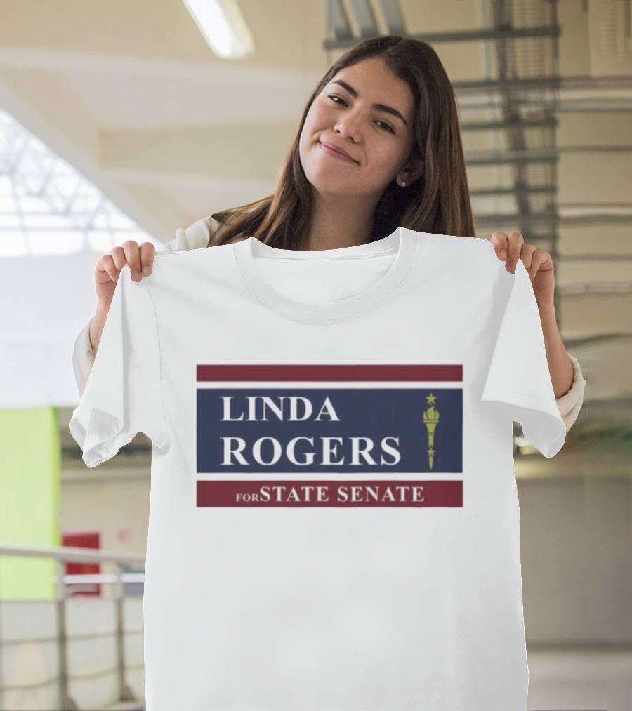 Linda Rogers For State Senate Torch T-Shirt