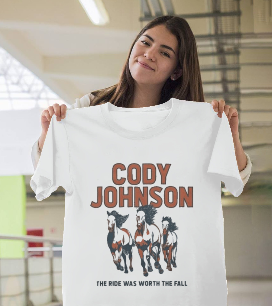 Cody Johnson The Ride Was Worth The Fall Running Horses T-Shirt