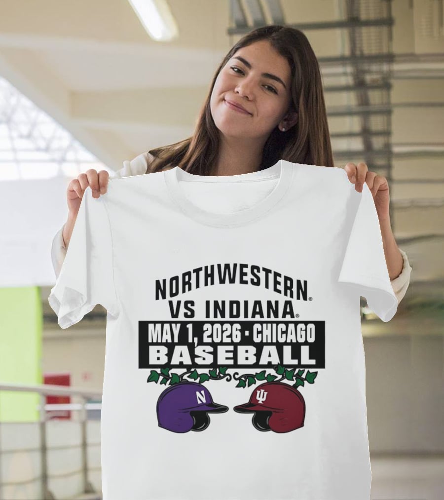 Northwestern Vs Indiana May 1 2026 Chicago Baseball T-Shirt