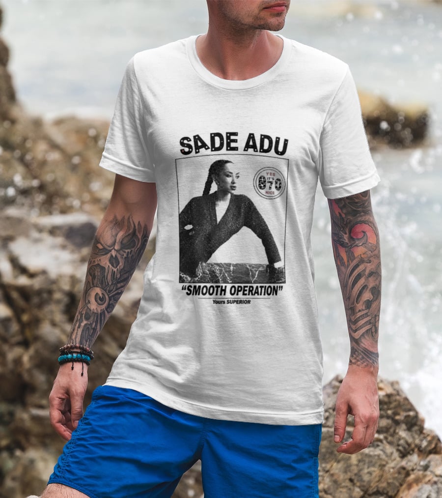 Sade Adu Smooth Operator 1984 Yours Superior T-Shirt