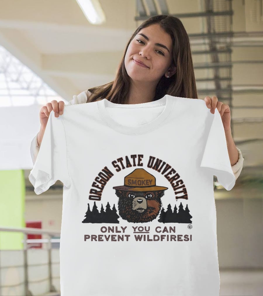 Oregon State University Smokey Bear Only You Can Prevent Wildfires T-Shirt