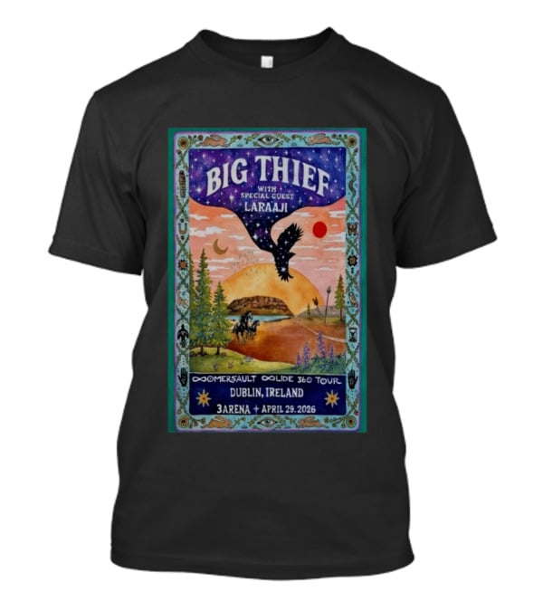 Big Thief With Special Guest Laraaji Dublin Ireland 3Arena April 29 2026 Reservoir Collide 360 Tour T-Shirt
