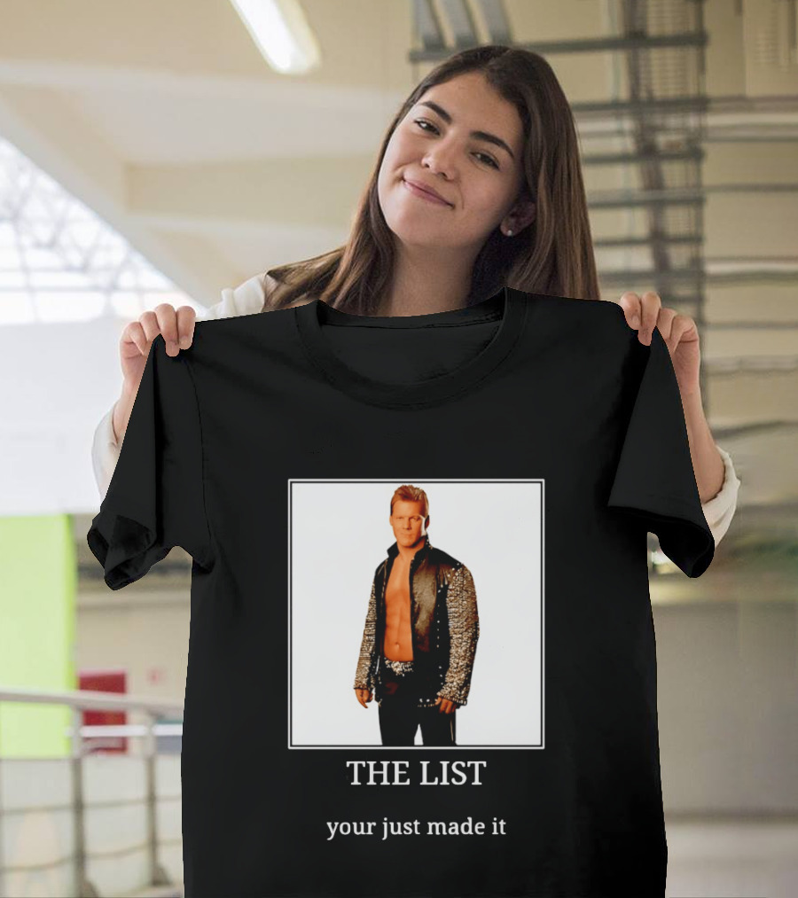 Chris Jericho The List Your Just Made It T-Shirt