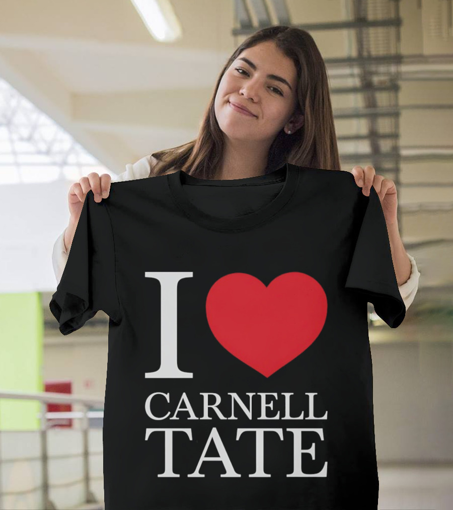 I Love Carnell Tate T-Shirt