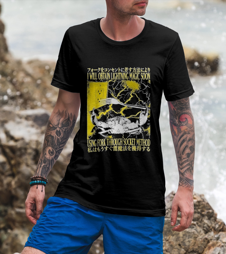 I Will Obtain Lightning Magic Soon Using Fork Through Socket Method T-Shirt