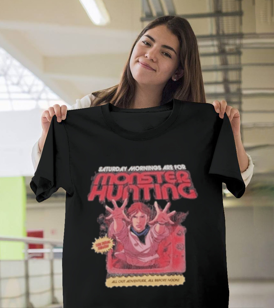 Saturday Mornings Are For Monster Hunting Vatokyo All Out Adventure All Broke None T-Shirt