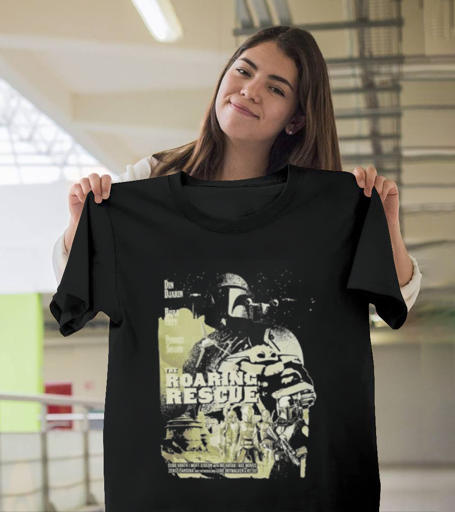 Heroes Villains Star Wars Din Djarin Boba Fett Fennec Shand Roaring Rescue 2026 T-Shirt