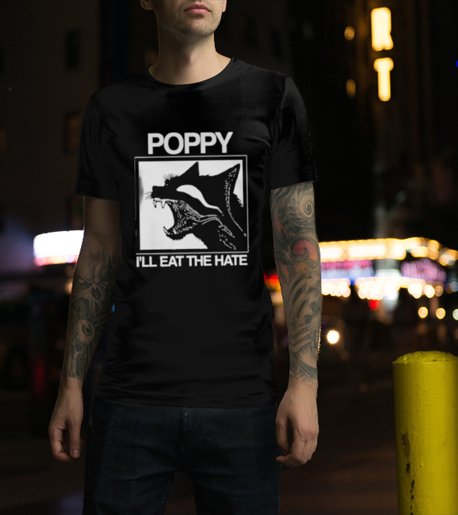 Poppy Feral I'll Eat The Hate Wolf T-Shirt