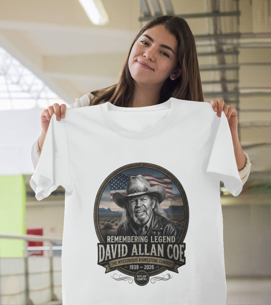 David Allan Coe Remembering Legend The Mysterious Rhinestone Cowboy 1939 2026 Outlaw Country T-Shirt