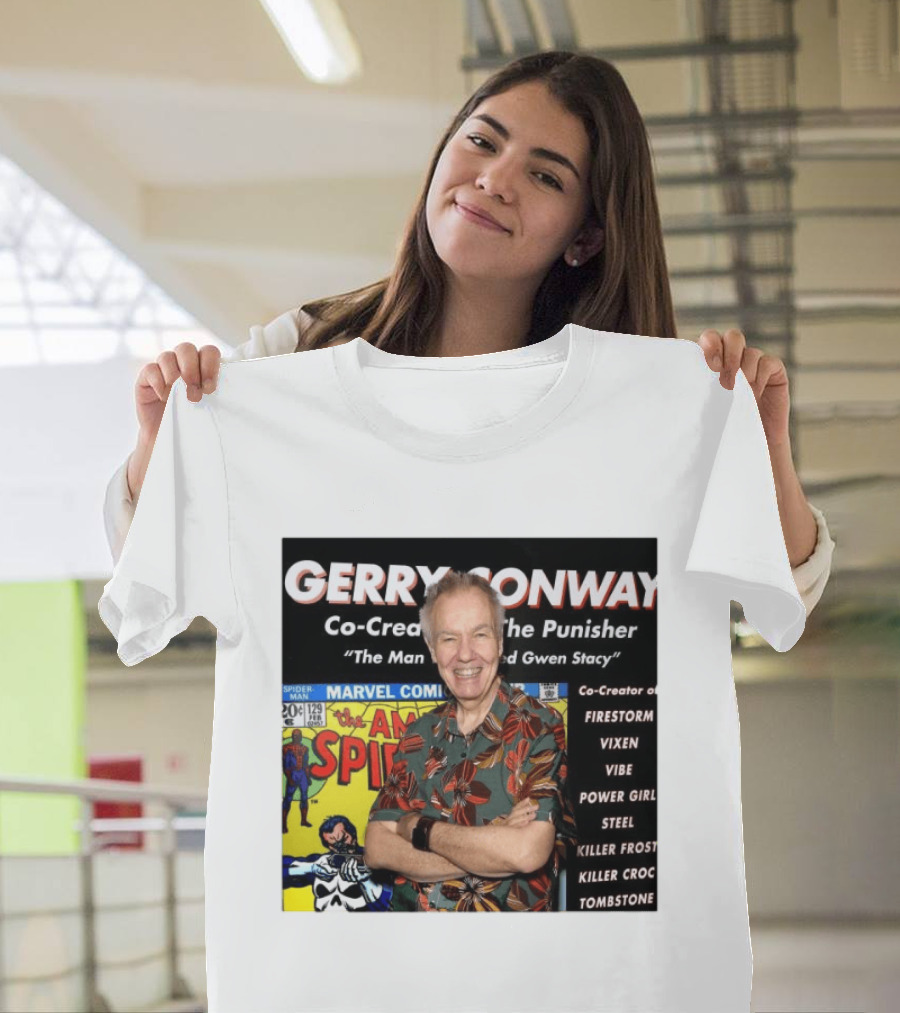 Gerry Conway Co Creator The Punisher Spider Man Comics Marvel Firestorm Vixen Power Girl T-Shirt