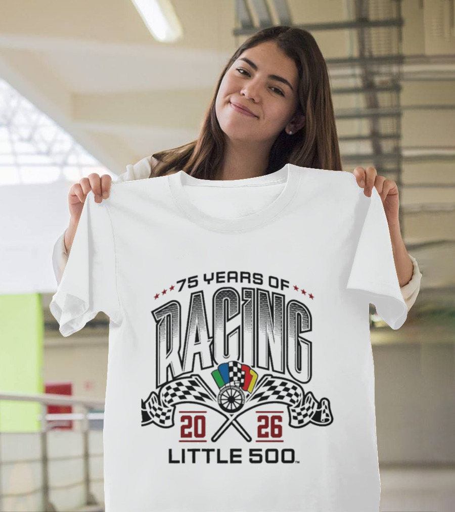 75 Years Of Racing Little 500 2026 Indiana Hoosiers T-Shirt